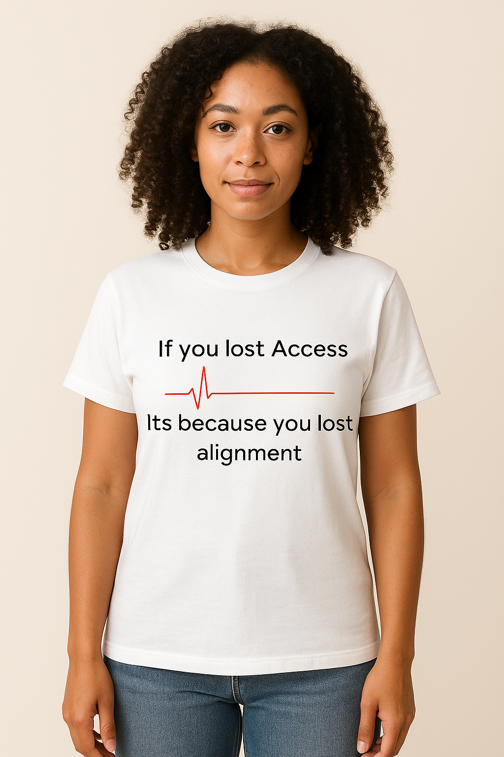 If you lost access Tshirt