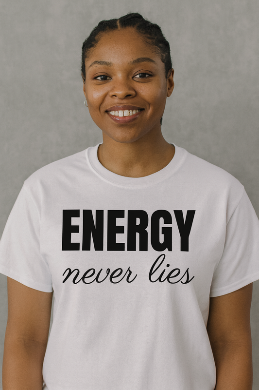 Energy never lies