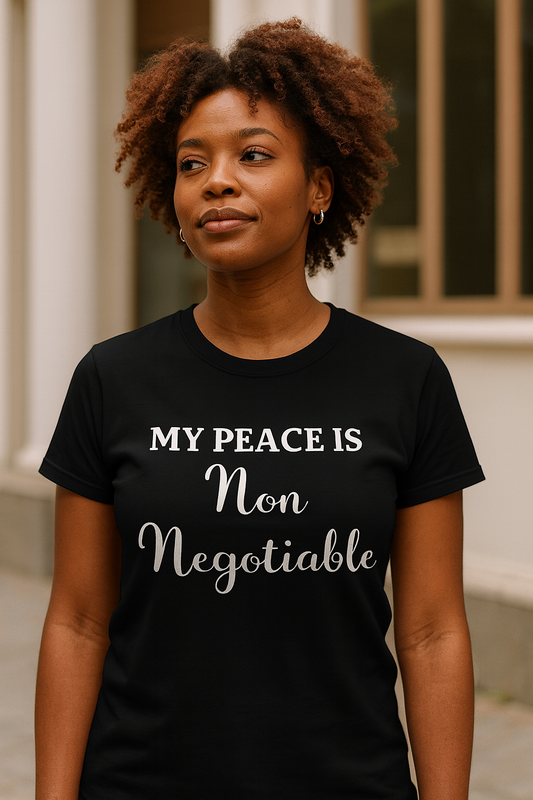 My peace is Non negotiable